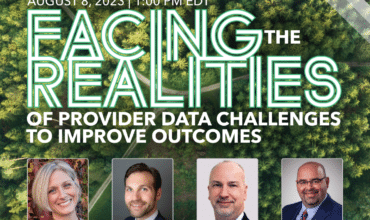 Facing the Realities of Provider Data Challenges" and the date and time "August 8, 2023 at 1 p.m. EDT