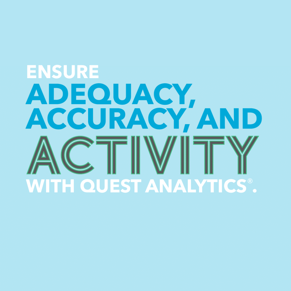 Ensure Network Adequacy, Provider Data Accuracy, and Active Providers with Quest Analytics