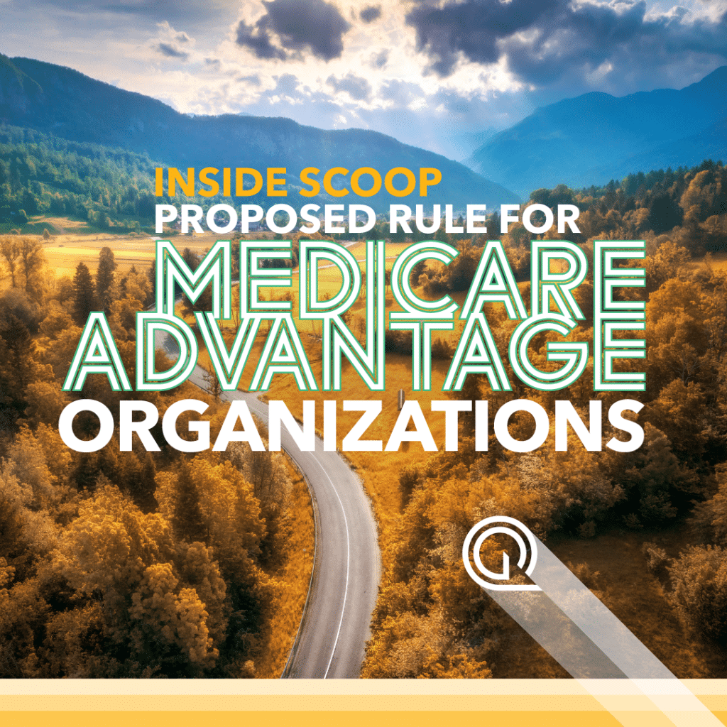 Now Available the Medicare Advantage Proposed Rule Executive Summary by Quest Analytics