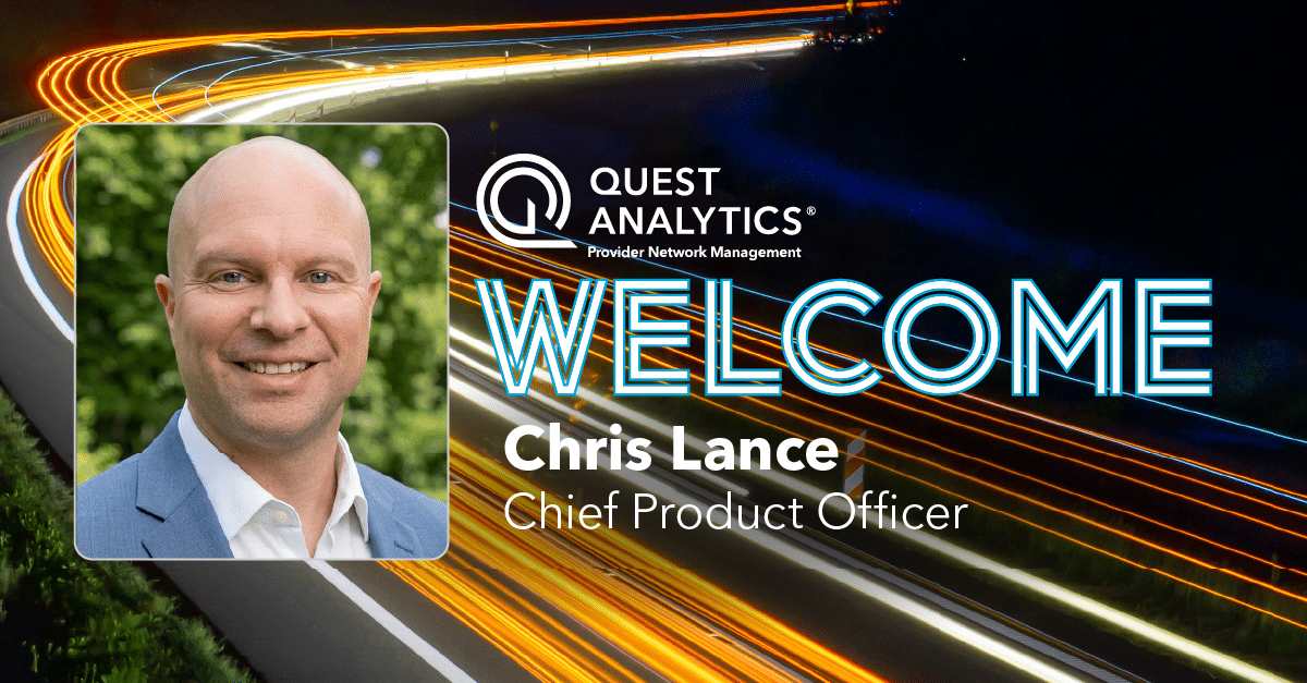 Chris Lance joins Quest Analytics as Chief Product Officer